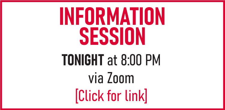 Information Session: TONIGHT, 8PM via Zoom: Click for link